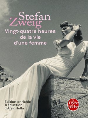 cover image of Vingt-quatre heures de la vie d'une femme